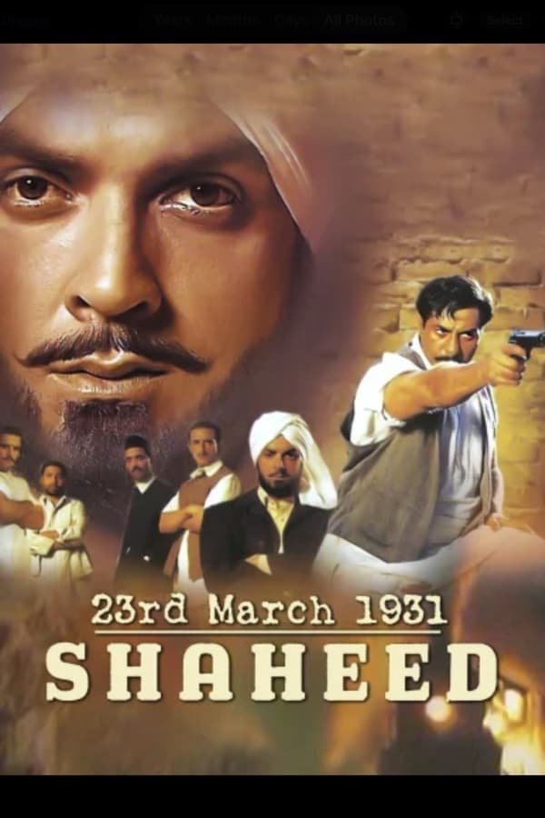 23rd March 1931: Shaheed 2002 Hindi Full Movie