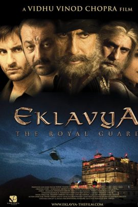 Eklavya 2007 Hindi Full Movie