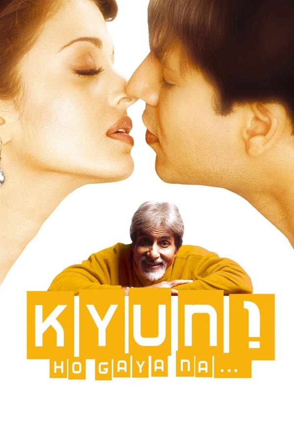 Kyun! Ho Gaya Na... 2004 Hindi Full Movie