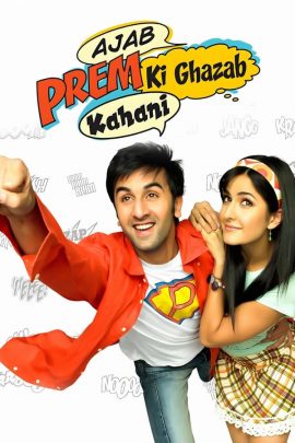 Ajab Prem Ki Ghazab Kahani 2009 Hindi Full Movie