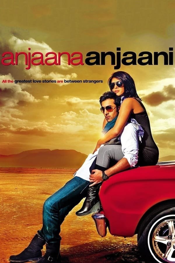 Anjaana Anjaani 200 Hindi Full Movie