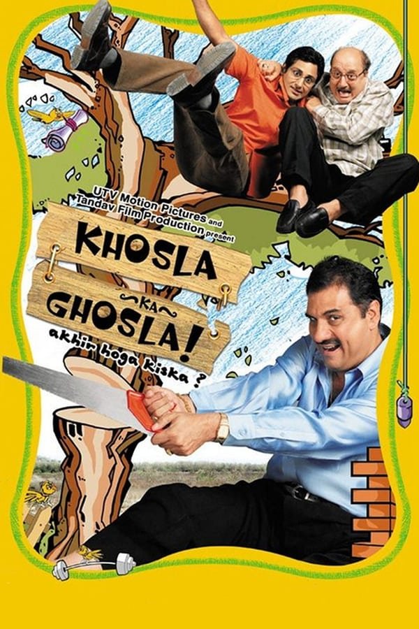 Khosla Ka Ghosla! 2006 Hindi Full Movie