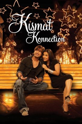 Kismat Konnection 2008 Hindi Full Movie