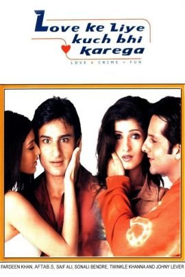 Love Ke Liye Kuch Bhi Karega 2001 Hindi Full Movie