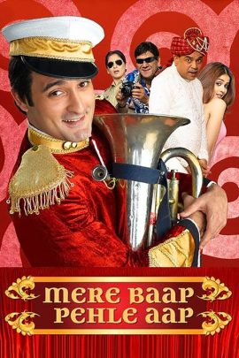 Mere Baap Pehle Aap 2008 Hindi Full Movie