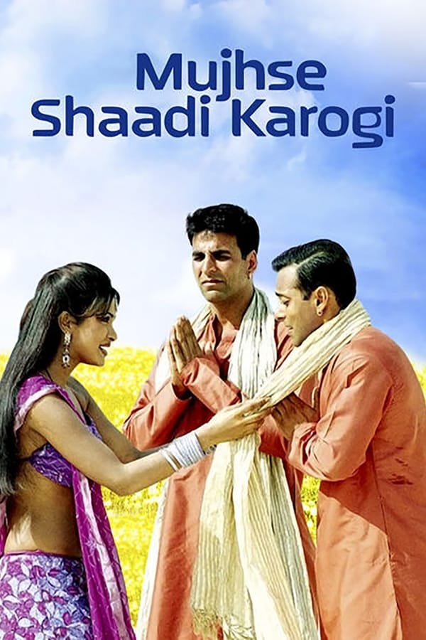 Mujhse Shaadi Karogi 2004 Hindi Full Movie