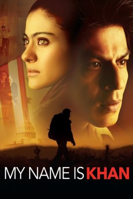 My Name Is Khan 2010 Hindi Full Movie