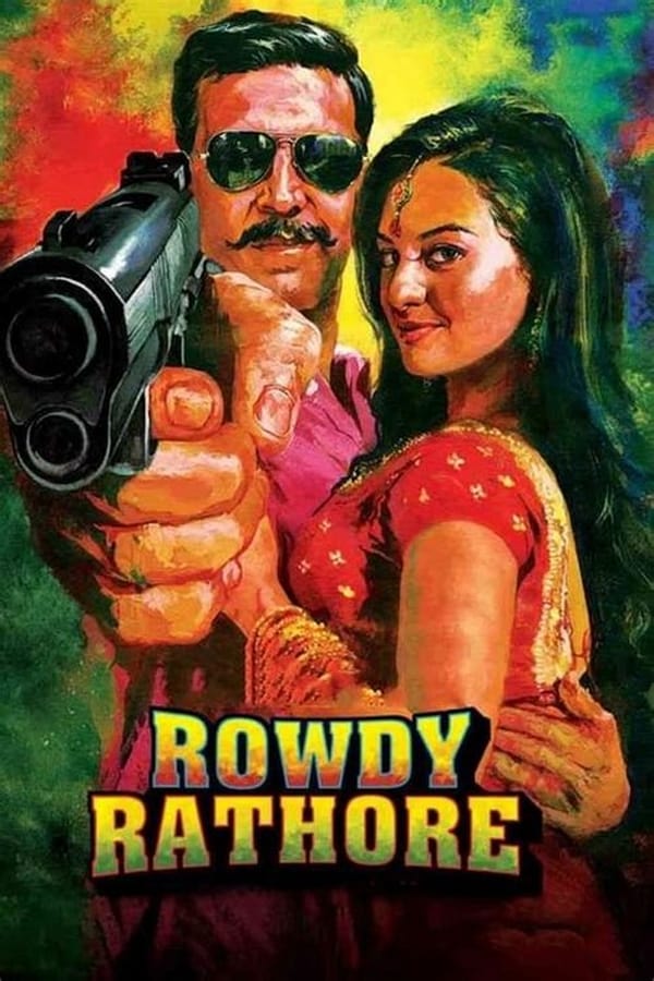 Rowdy Rathore 2012 Hindi Full Movie