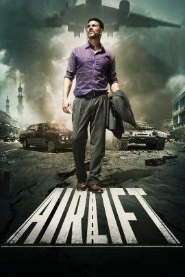 Airlift 2016 Hindi Full Movie