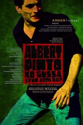 Albert Pinto Ko Gussa Kyun Aata Hai? 2019 Hindi Full Movie