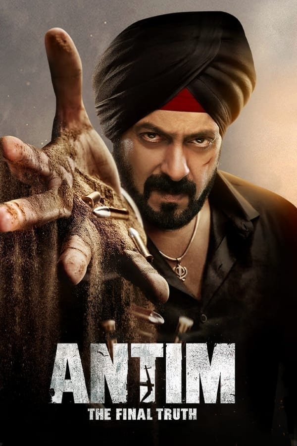 Antim: The Final Truth 2021 Hindi Full Movie