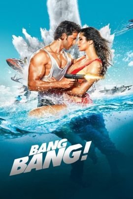 Bang Bang 2014 Hindi Full Movie