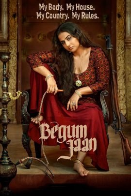 Begum Jaan 2017 Hindi Full Movie