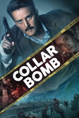 Collar Bomb 2021 Hindi Full Movie