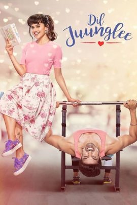 Dil Juunglee 2018 Hindi Full Movie