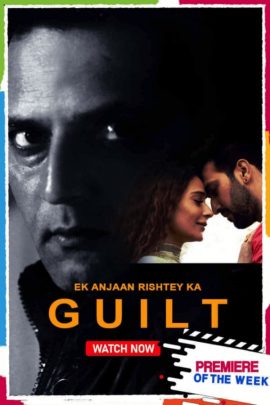 Ek Anjaan Rishtey Ka Guilt 2021 Hindi Full Movie