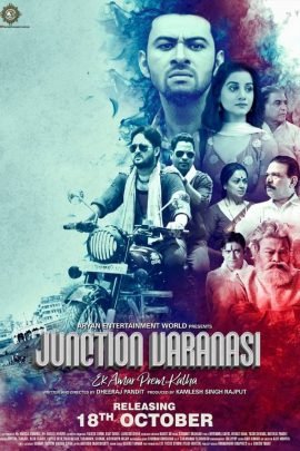 Junction Varanasi 2019 Hindi Full Movie