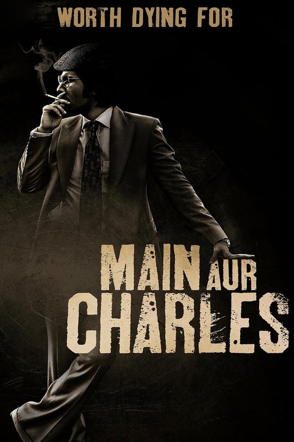 Main Aur Charles 2015 Hindi Full Movie