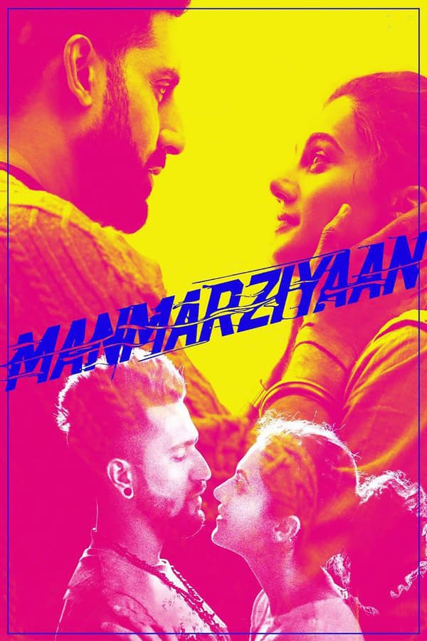 Manmarziyaan 2018 Hindi Full Movie