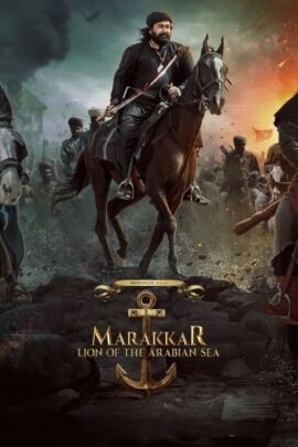 Marakkar: Lion of the Arabian Sea 2021 Hindi Malayalam Full Movie