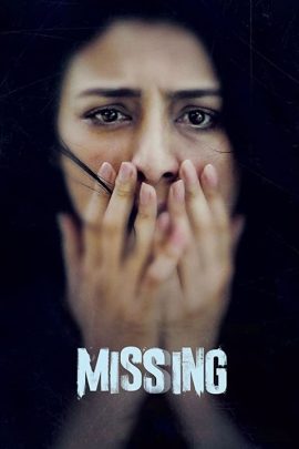 Missing 2018 Hindi Full Movie