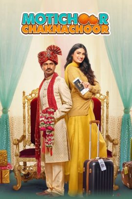 Motichoor Chaknachoor 2019 Hindi Full Movie