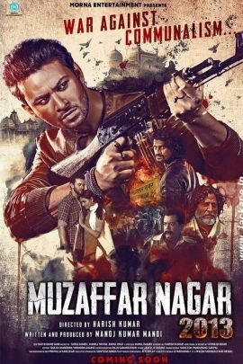 Muzaffarnagar 2013 2017 Hindi Full Movie