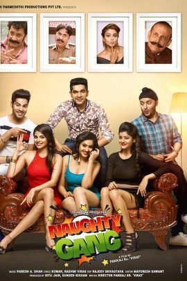 Naughty Gang 2019 Hindi Full Movie