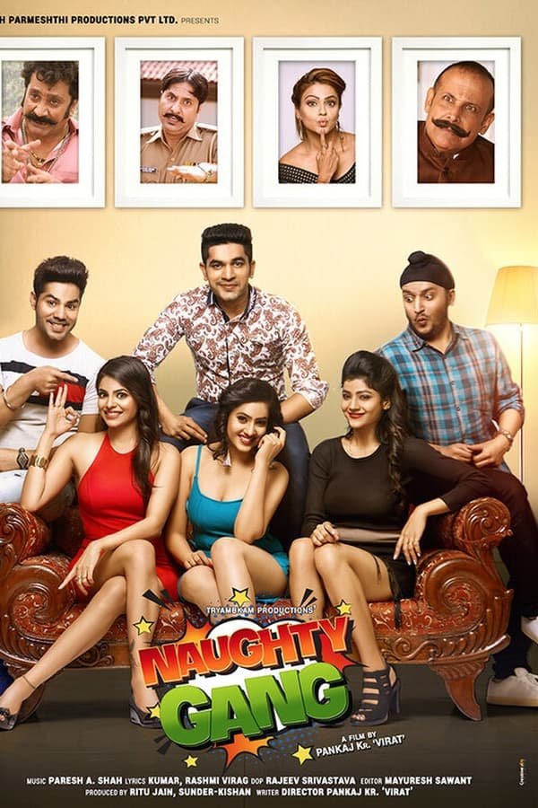 Naughty Gang 2019 Hindi Full Movie