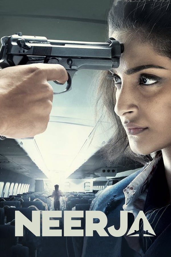 Neerja 2016 Hindi Full Movie