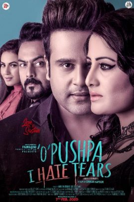 O Pushpa I Hate Tears 2020 Hindi Full Movie