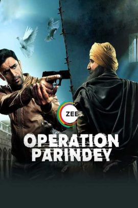 Operation Parindey 2020 Hindi Full Movie