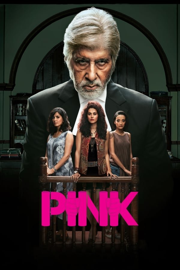 Pink 2016 Hindi Full Movie