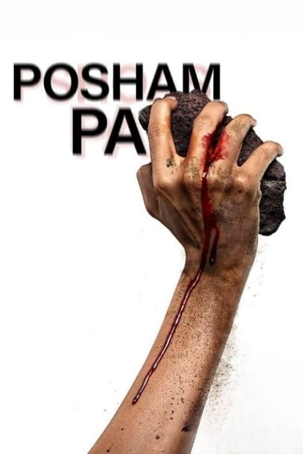 Posham Pa 2019 Hindi Full Movie