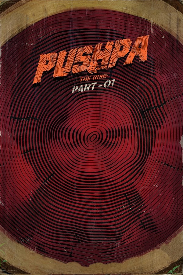 Pushpa: The Rise - Part 1 2021 Hindi Telugu Full Movie