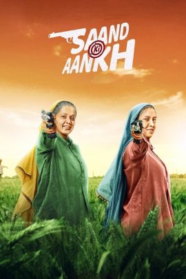 Saand Ki Aankh 2019 Hindi Full Movie