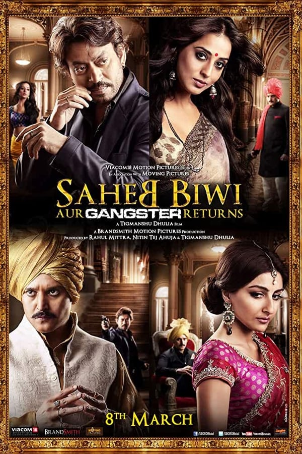 Saheb Biwi Aur Gangster Returns 2013 Hindi Full Movie