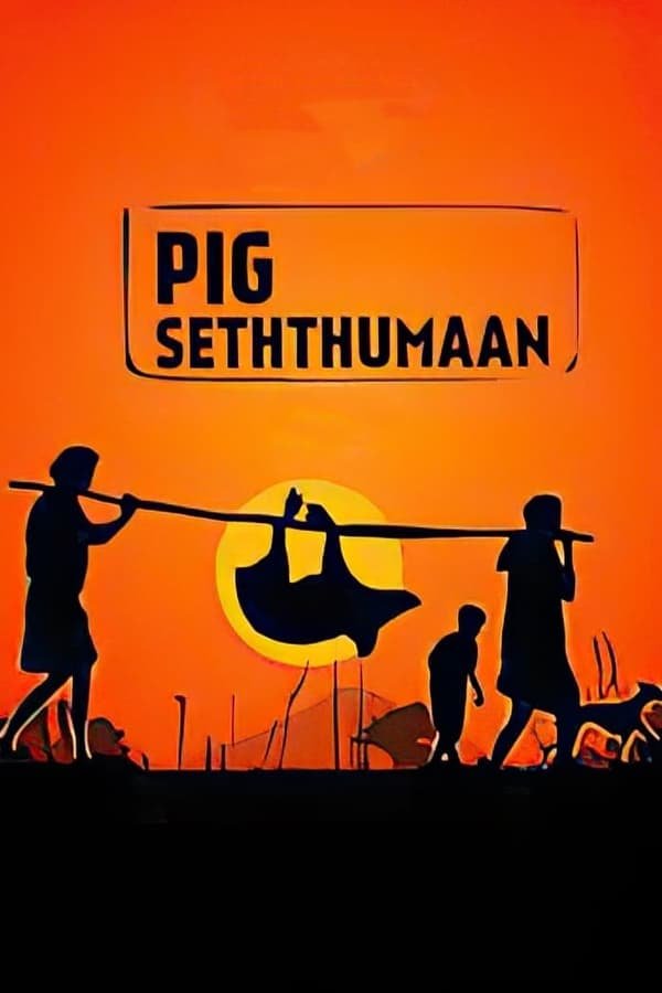 Seththumaan 2022 Dual Audio Hindi Tamil Full Movie