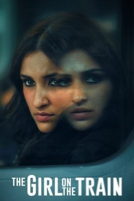 The Girl on the Train 2021 Hindi Full Movie