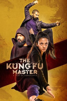 The Kung Fu Master 2020 Hindi Full Movie