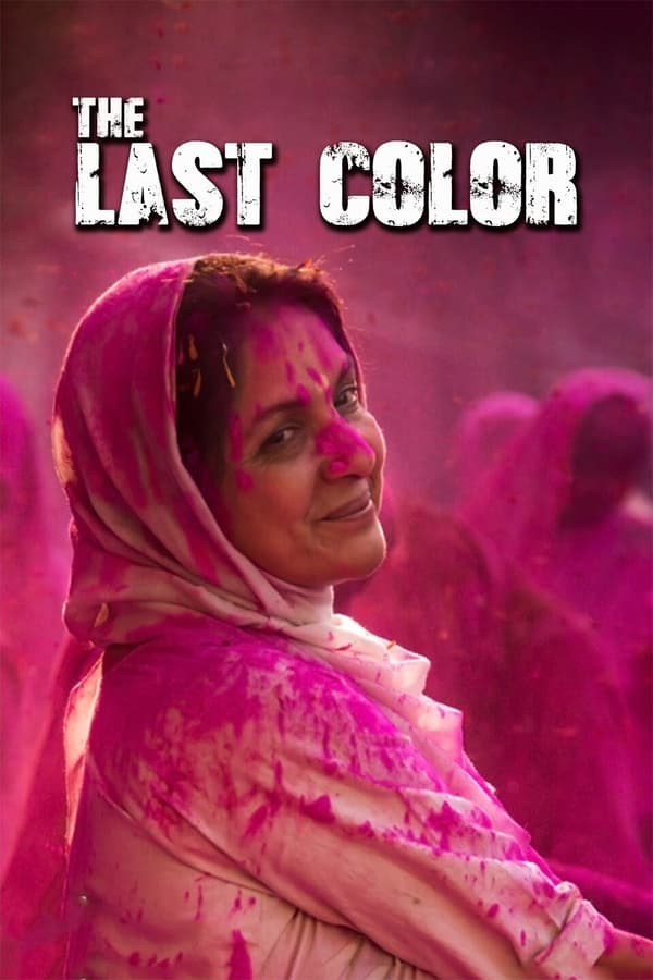 The Last Color 2020 Hindi Full Movie