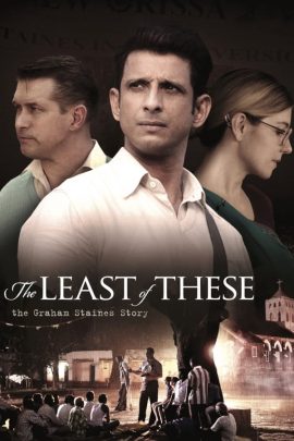 The Least of These: The Graham Staines Story 2019 Hindi Full Movie