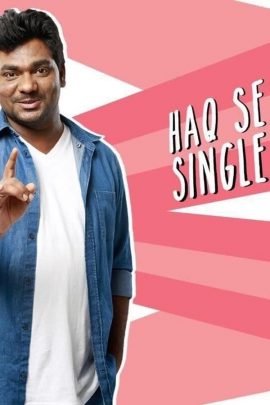 Zakir Khan Haq Se Single 2017 Hindi Full Movie